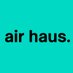 air haus (@airhausuk) Twitter profile photo air haus (@airhausuk) Twitter profile photo