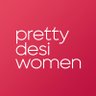 prettydesiwomen's profile picture. desi women 🤎