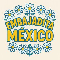 Embajadita México (@embajaditamx) 's Twitter Profile