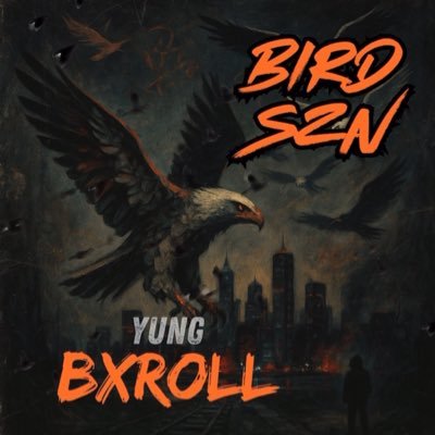 YungBxRoll's profile picture. BIRD🦅SZN OUT NOW❕