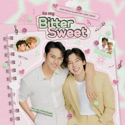 🍀🎀 #to_my_BitterSweet | 📅 22 - 23 Nov 2025 | 🥤Sānset Café ( MRT Wat Mangkon Exit 1 )