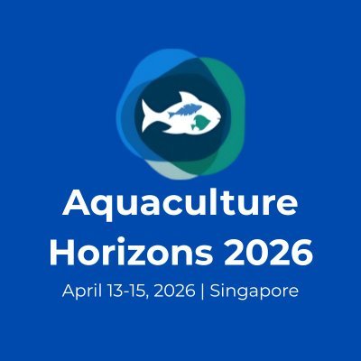 #AquacultureHorizons2026 Conference on Aquaculture
https://t.co/H4yQDKEZCL