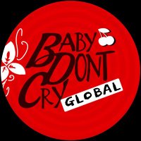 Baby DONT Cry Global (@global_bdc) 's Twitter Profile