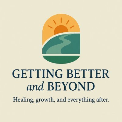 getbetterbeyond's profile picture. Getting Better and Beyond  

Healing, growth, and everything after.  

A podcast about recovery, reinvention, and the pursuit of a better you.