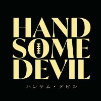 映画『ハンサム・デビル』 (@handsomefilm_jp) 's Twitter Profile Photo 映画『ハンサム・デビル』 (@handsomefilm_jp) 's Twitter Profile Photo