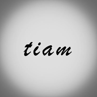 @TIAMtoughts