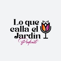 Lo Que Calla El Jardín🤫 (@lqcejcast) 's Twitter Profile Photo Lo Que Calla El Jardín🤫 (@lqcejcast) 's Twitter Profile Photo