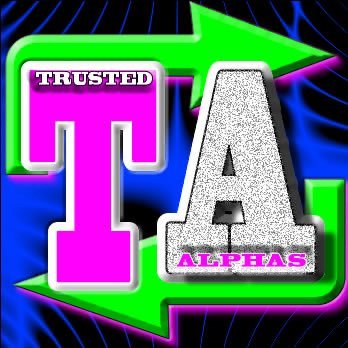 ** TRUSTED ALPHAāS ** Your favourite and trusted Alphas all in one place! ****** (who are you going to serve ?) ****
