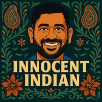 Innocent Indian (@innocentindiann) 's Twitter Profile