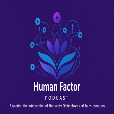HumanFactorPod's profile picture. Welcome to the Human Factor Podcast, we dive deep into the human side of organizational change with leaders, transformation experts, and  more.