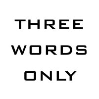 Three Words Only (@thr3ewordsonly) 's Twitter Profile