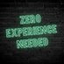 Zero Experience Needed (@zeroexpneeded) Twitter profile photo Zero Experience Needed (@zeroexpneeded) Twitter profile photo
