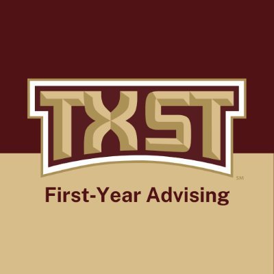 Official account of First-Year Advising at #TXST. Your First Step to What's #TXSTnext.