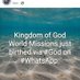 Kingdom of God World Missions (@godkingdom48251) Twitter profile photo Kingdom of God World Missions (@godkingdom48251) Twitter profile photo