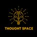Thought Space (@thought__space) Twitter profile photo Thought Space (@thought__space) Twitter profile photo