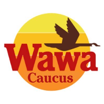 Wawa Caucus for brighter future and better hoagies