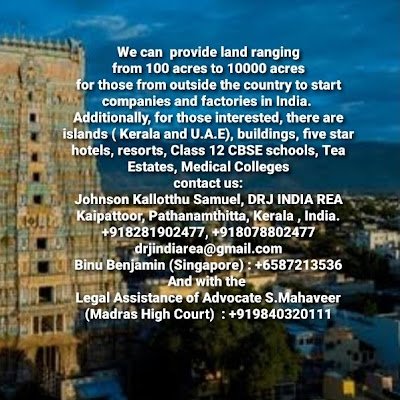 We can provide land ranging from 100 acres to 10000 acres for those from outside the country to start companies and factories in India.