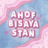 AHOF Bisaya Stan (@ahofbisayaofc) 's Twitter Profile