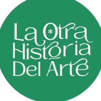 La Otra Historia del Arte (@lohaok) 's Twitter Profile
