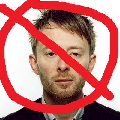 for the people against Radiohead
DNI if Radiotard