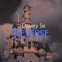 Disney In Reverse™ (@disneyinreverse) 's Twitter Profile