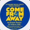 lmsletterkenny's profile picture. Letterkenny Musical Society, located in Co. Donegal, Ireland 🎼🎼🎭🎭 Come From Away💙💛 10-14 March, 2026. An Grianán Theatre.