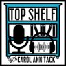 topshelfcapod's profile picture. @carolanntack talks about books with their authors on this podcast. Add us to your Top Shelf!