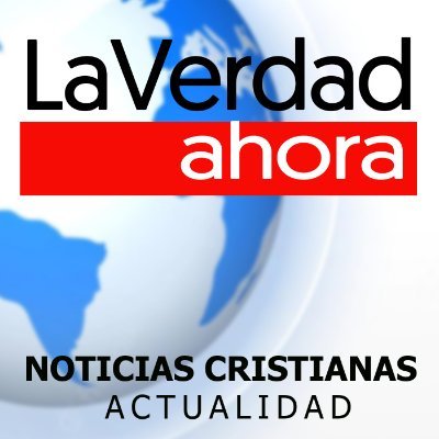 Últimas Noticias Cristianas, actualidad mundial, opinión, sana doctrina, Biblia y más.