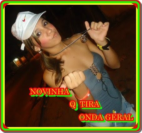 eu sou novinha chike rekalque de put ake bate &  volta... O q  tu q danadinha o q tu sapekinha eu quero um altografo do mc sheldon na kalsinha