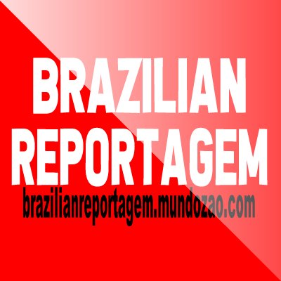 O Portal Brazilian Reportagem pertence ao site Mundozão. Que trás para você notícias diárias.