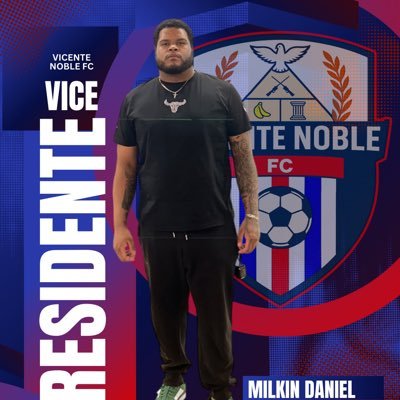 Vicepresidente del VicenteNoble FC //LigaExpansion Dominicana de fútbol\\