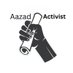 AAZAD ACTIVIST (@aazadactivist) Twitter profile photo AAZAD ACTIVIST (@aazadactivist) Twitter profile photo