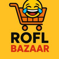 Rofl Bazaar (@roflbazaar) 's Twitter Profile