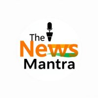 The News Mantra (@the_newsmantra) 's Twitter Profile Photo The News Mantra (@the_newsmantra) 's Twitter Profile Photo