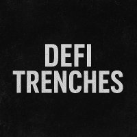 DeFi Trenches (@defitrenches) 's Twitter Profile Photo