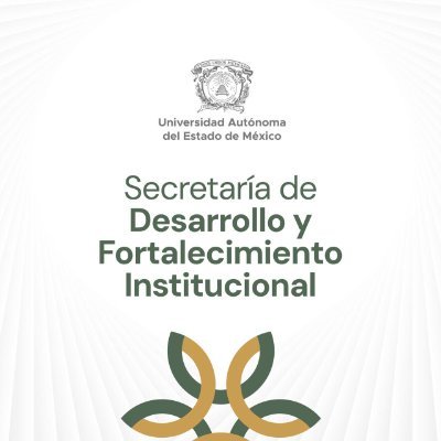 SDFI_UAEMex's profile picture. Secretaría de Desarrollo y Fortalecimiento Institucional de la UAEMéx