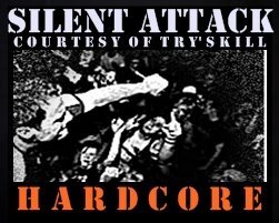 SILENT ATTACK HC