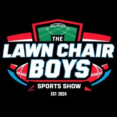 We’re not experts, we’re just loud. Welcome to the Lawn Chair Boys Sports Show where the opinions are hot and the chairs are cheap. Pull up a seat.
