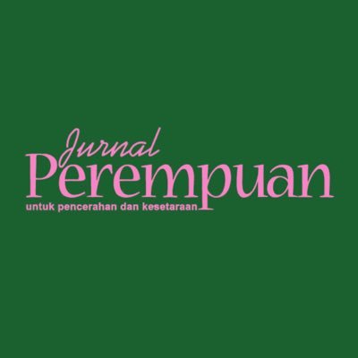 Jurnal Perempuan sejak 1996 | Jurnal feminis pertama di Indonesia | Pendidikan, Penelitian, Penerbitan | Untuk Pencerahan & Kesetaraan