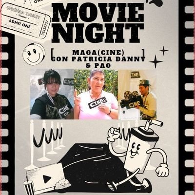 (CINE)
🎟️MAGA(CINE) CON PATRICIA, DANNY & PAO PARA LOS AMANTES DEL (CINE) INDEPENDIENTE Y DEL MUNDO DEL ENTRETENIMIENTO💓C,S💓