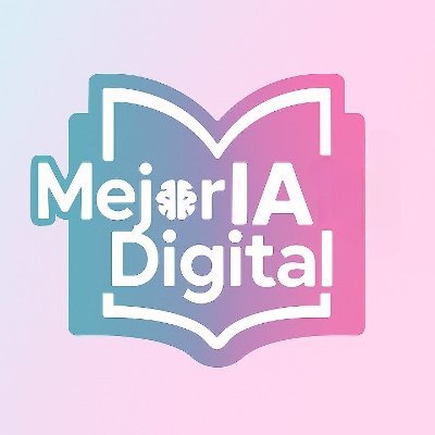 MejorIAdigital's profile picture. INFORMARCIÓN Y FORMACIÓN EN INTELIGENCIA ARTIFICIAL. MEJORIADIGITAL ES EL MEJOR LUGAR PARA ESTAR A LA ÚLTIMA EN INTELIGENCIA ARTIFICIAL