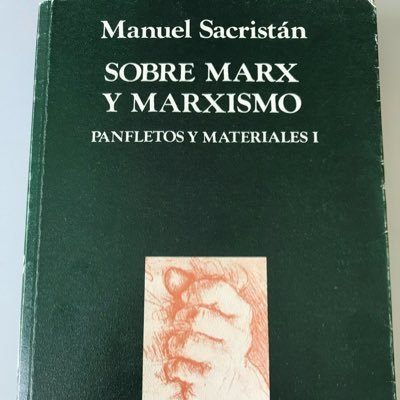 estudioso de la obra de #manuelSacristán y #pacofernandezbuey