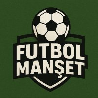 Futbol Manşet (@futbolmanset55) 's Twitter Profile Photo