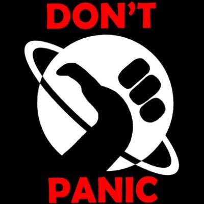 To see the world in a grain of sand, and heaven in a wild flower, you’re going to need a towel, and remember to not panic.