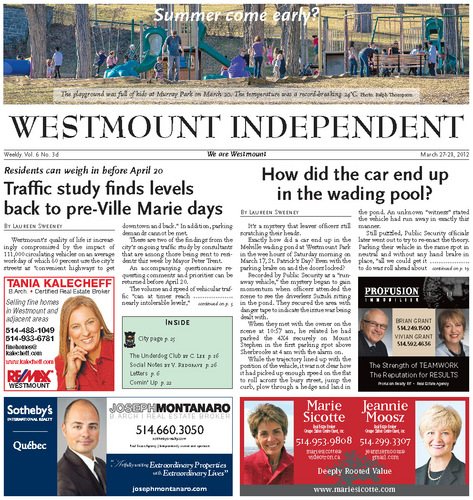 The Westmount Independent is a free weekly newspaper in Westmount, Montreal, Canada. It is owned by Sherbrooke-Valois Inc.