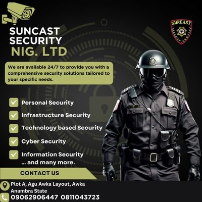 Manager Of Suncast Security Ltd.
Our Head Office Is In Asokoro Abuja 
We Are Also In Old Government House Agu-Awka Anambra State.
phone 07066230309