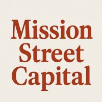 Mission Street Capital (@missionstcap) 's Twitter Profile