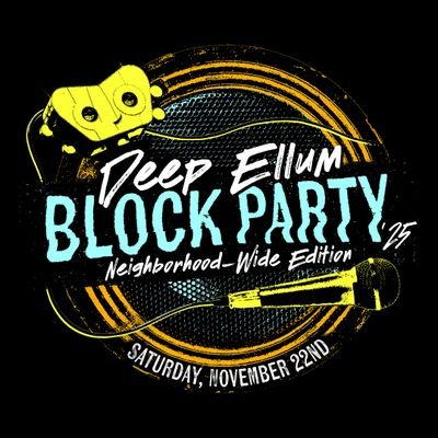 ellumblockparty's profile picture. 11/22/25, neighborhood wide, the Saturday before Thanksgiving in #DeepEllum