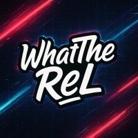 WhatTheReL (@whattherel) 's Twitter Profile