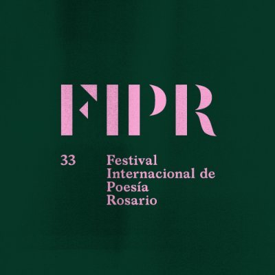 33 Festival Internacional de Poesía de Rosario
#FIPR2025
20, 21 y 22 de noviembre de 2025